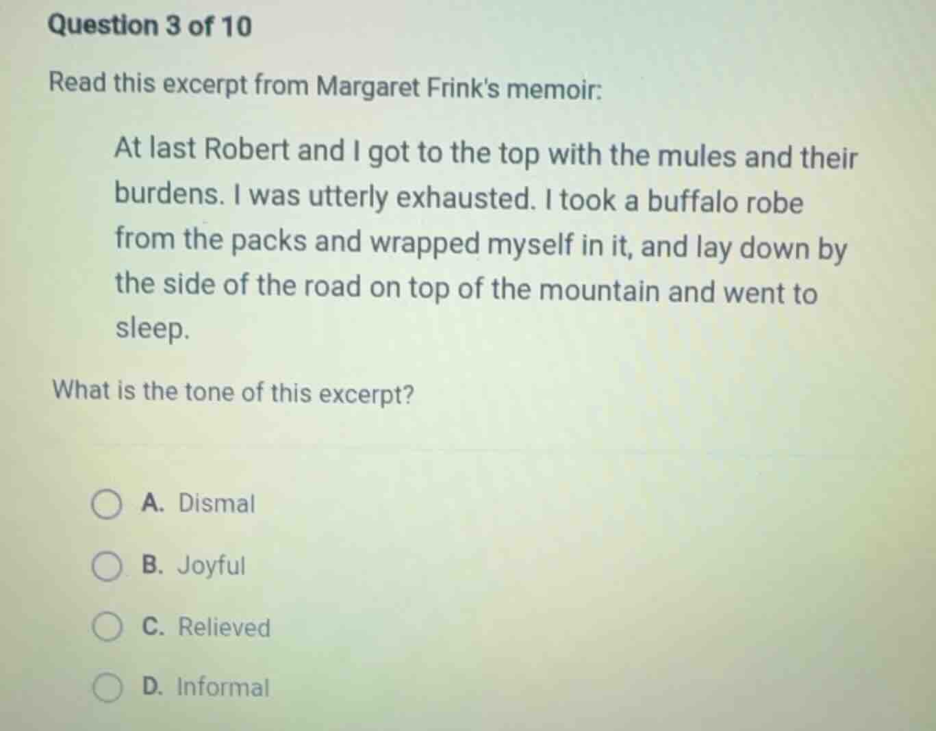 question 3 of 10 read this excerpt from margaret frinks memoir: at last…