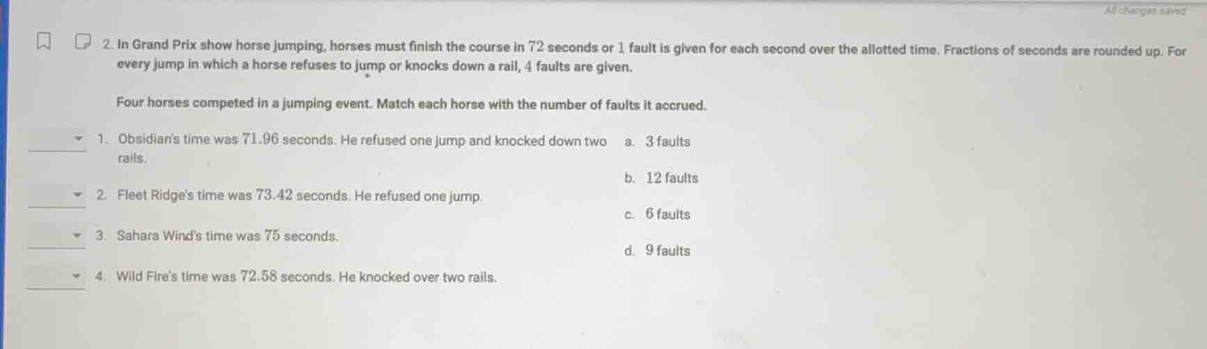 2. in grand prix show horse jumping, horses must finish the course in 7…