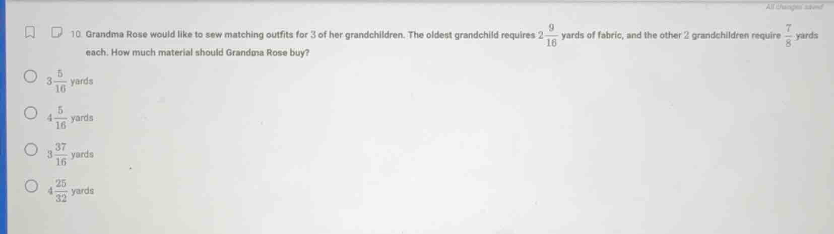 10. grandma rose would like to sew matching outfits for 3 of her grandc…