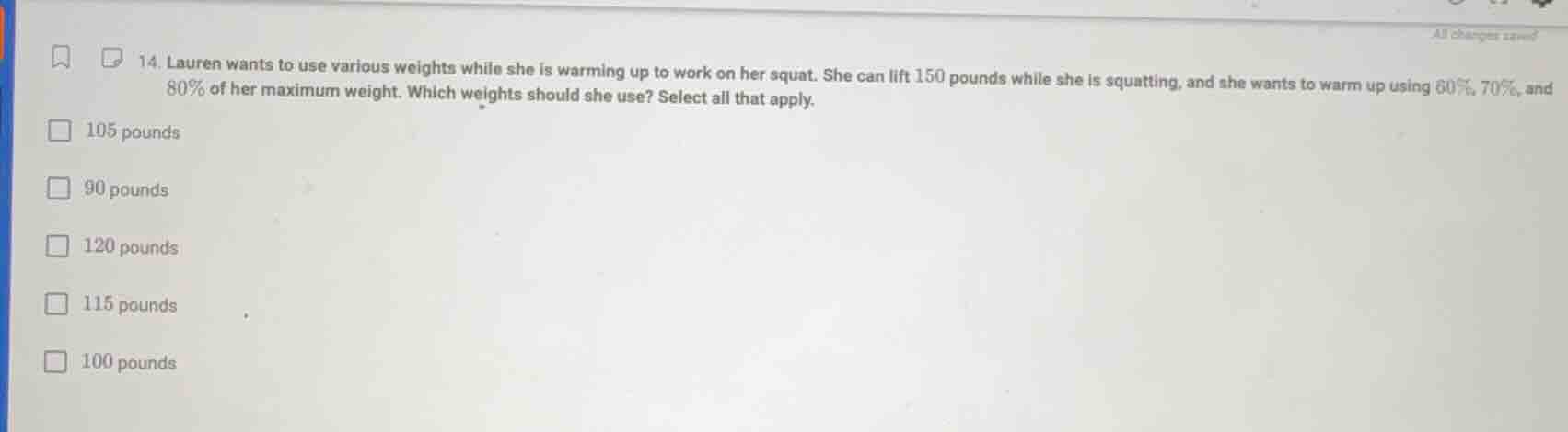 14. lauren wants to use various weights while she is warming up to work…