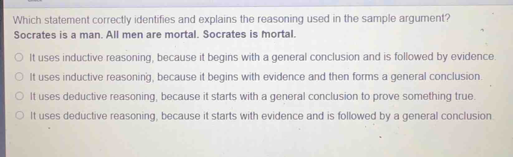 which statement correctly identifies and explains the reasoning used in…