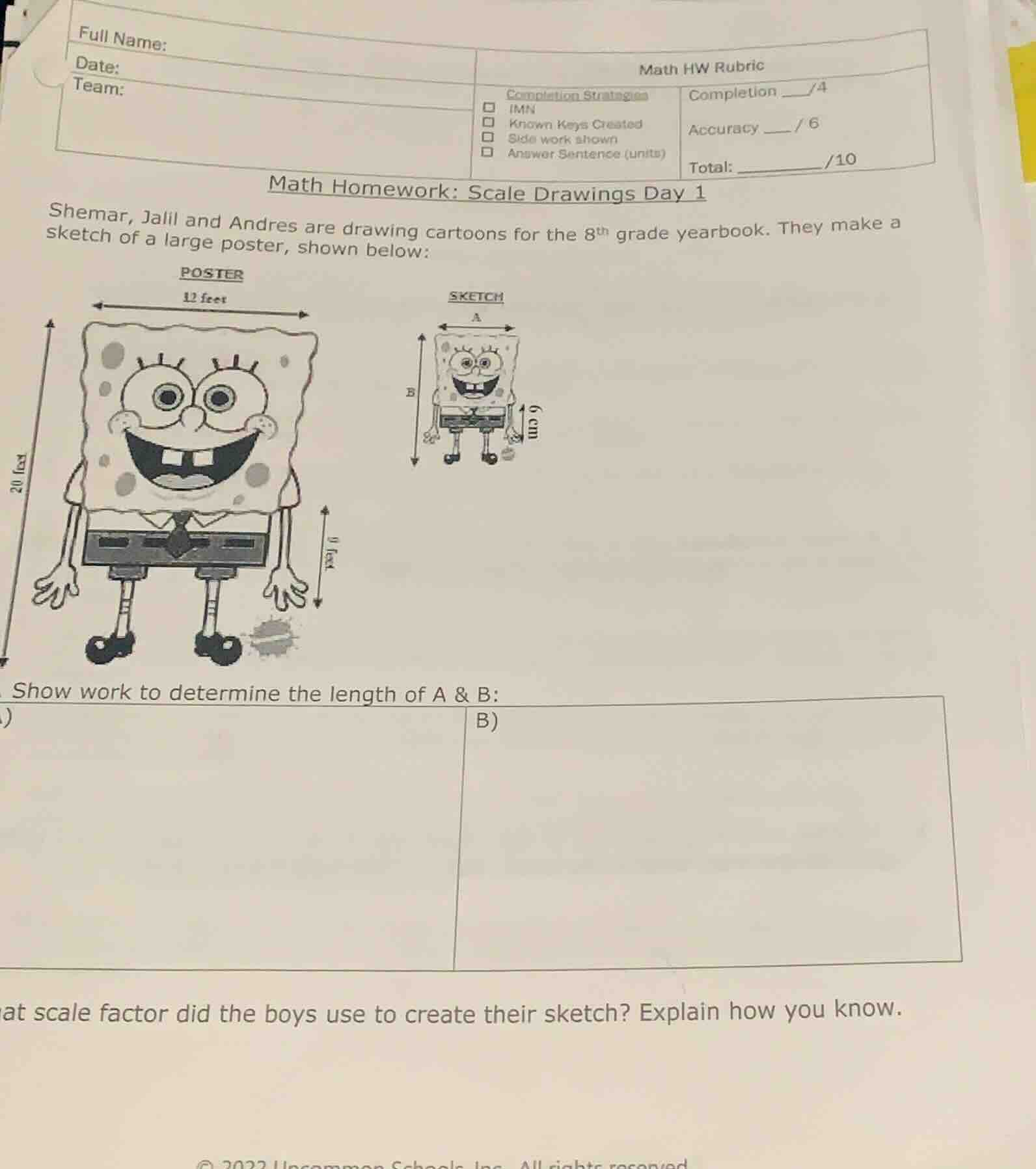 math homework: scale drawings day 1 shemar, jalil and andres are drawin…