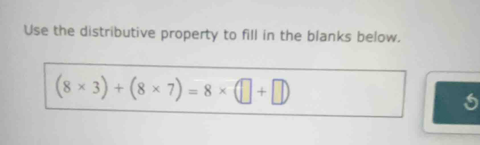 use the distributive property to fill in the blanks below. $(8 \\times …