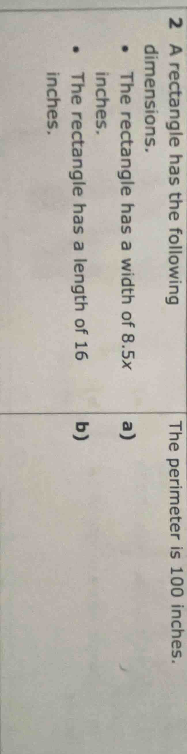 2 a rectangle has the following dimensions. a) the rectangle has a widt…