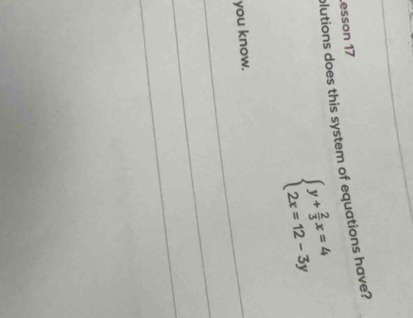 lesson 17 solutions does this system of equations have? you know. \\beg…