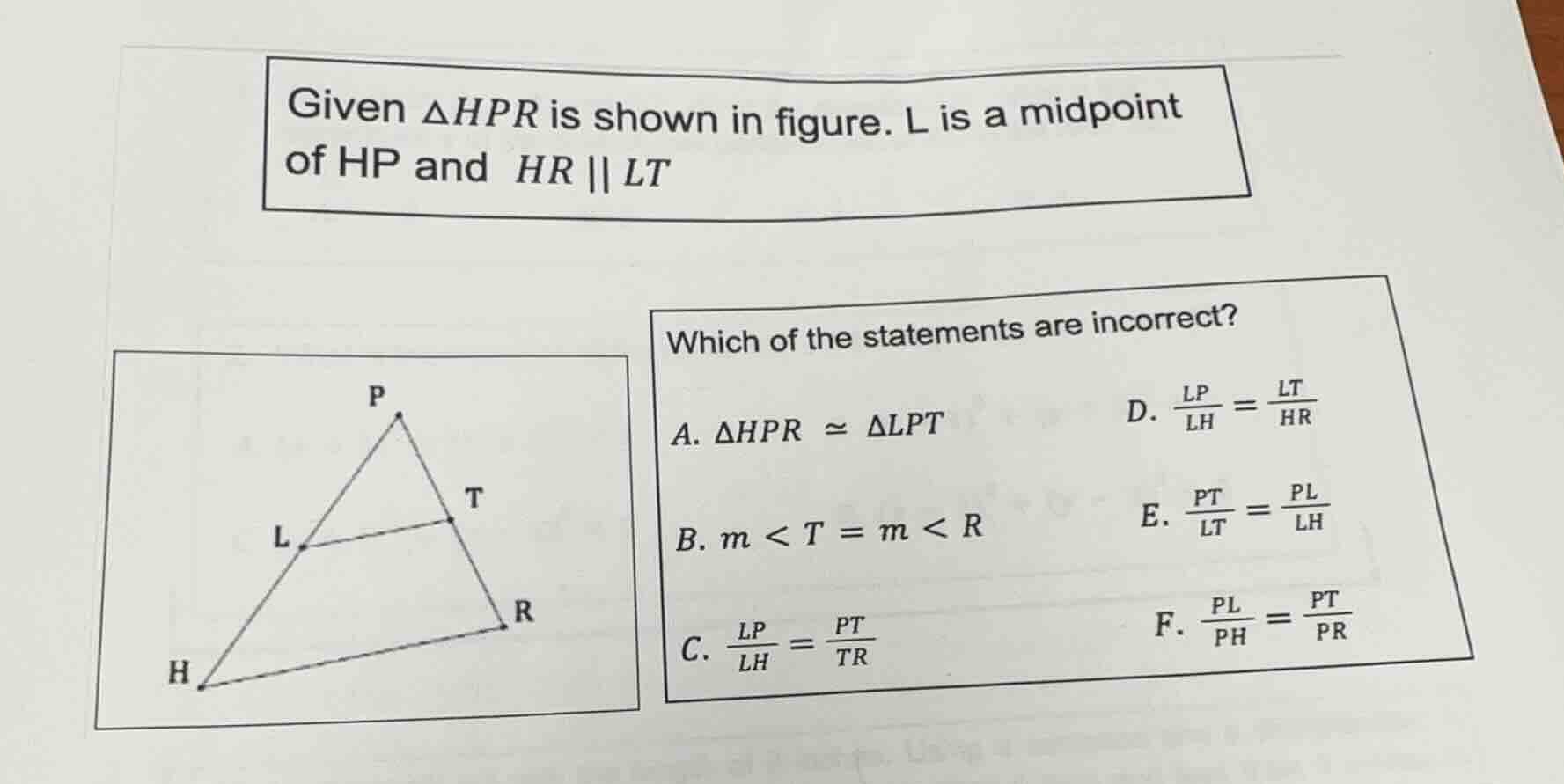 given △hpr is shown in figure. l is a midpoint of hp and hr || lt which…
