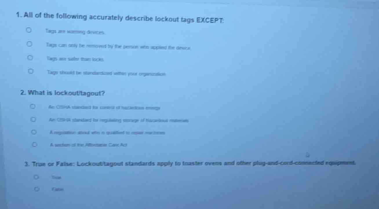 1. all of the following accurately describe lockout tags except: tags a…