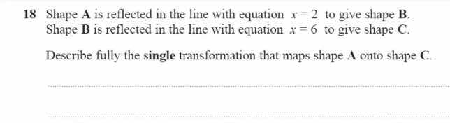 18 shape a is reflected in the line with equation ( x = 2 ) to give sha…