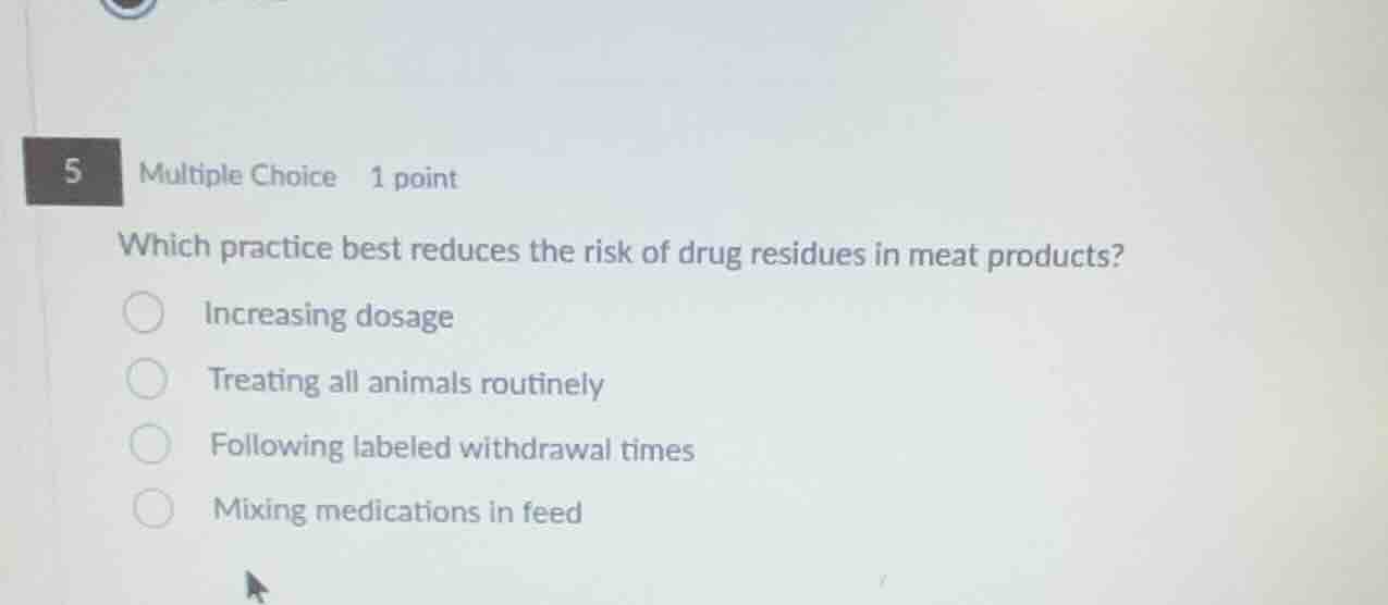5 multiple choice 1 point which practice best reduces the risk of drug …