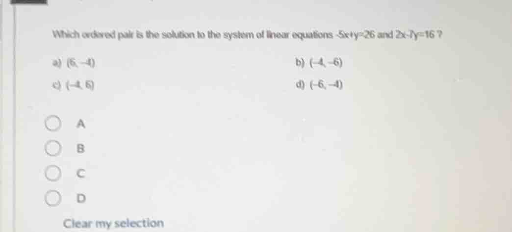 which ordered pair is the solution to the system of linear equations -5…