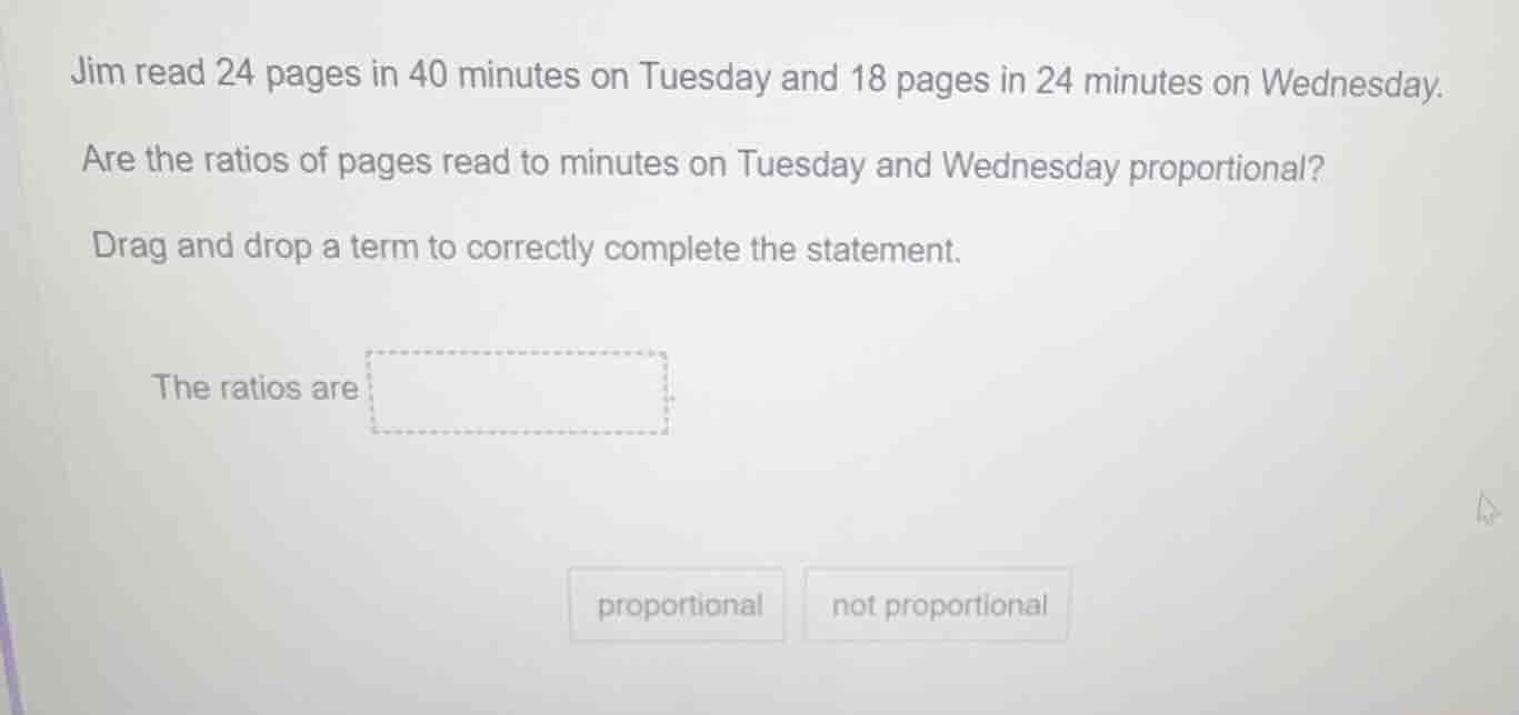 jim read 24 pages in 40 minutes on tuesday and 18 pages in 24 minutes o…
