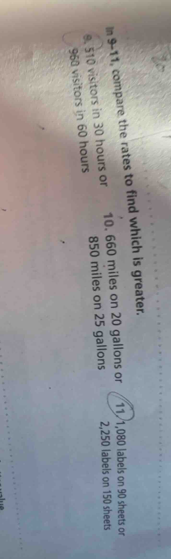 in 9–11, compare the rates to find which is greater. 9. 510 visitors in…