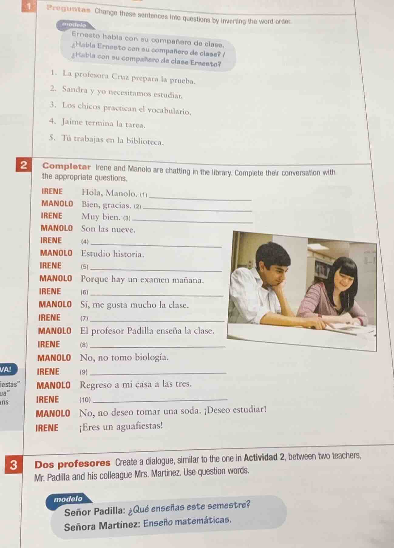 1 preguntas change these sentences into questions by inverting the word…