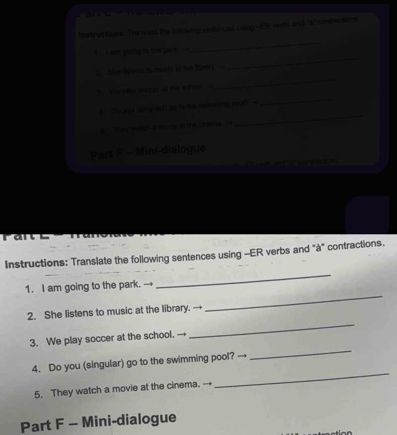 instructions: translate the following sentences using -er verbs and \à\…