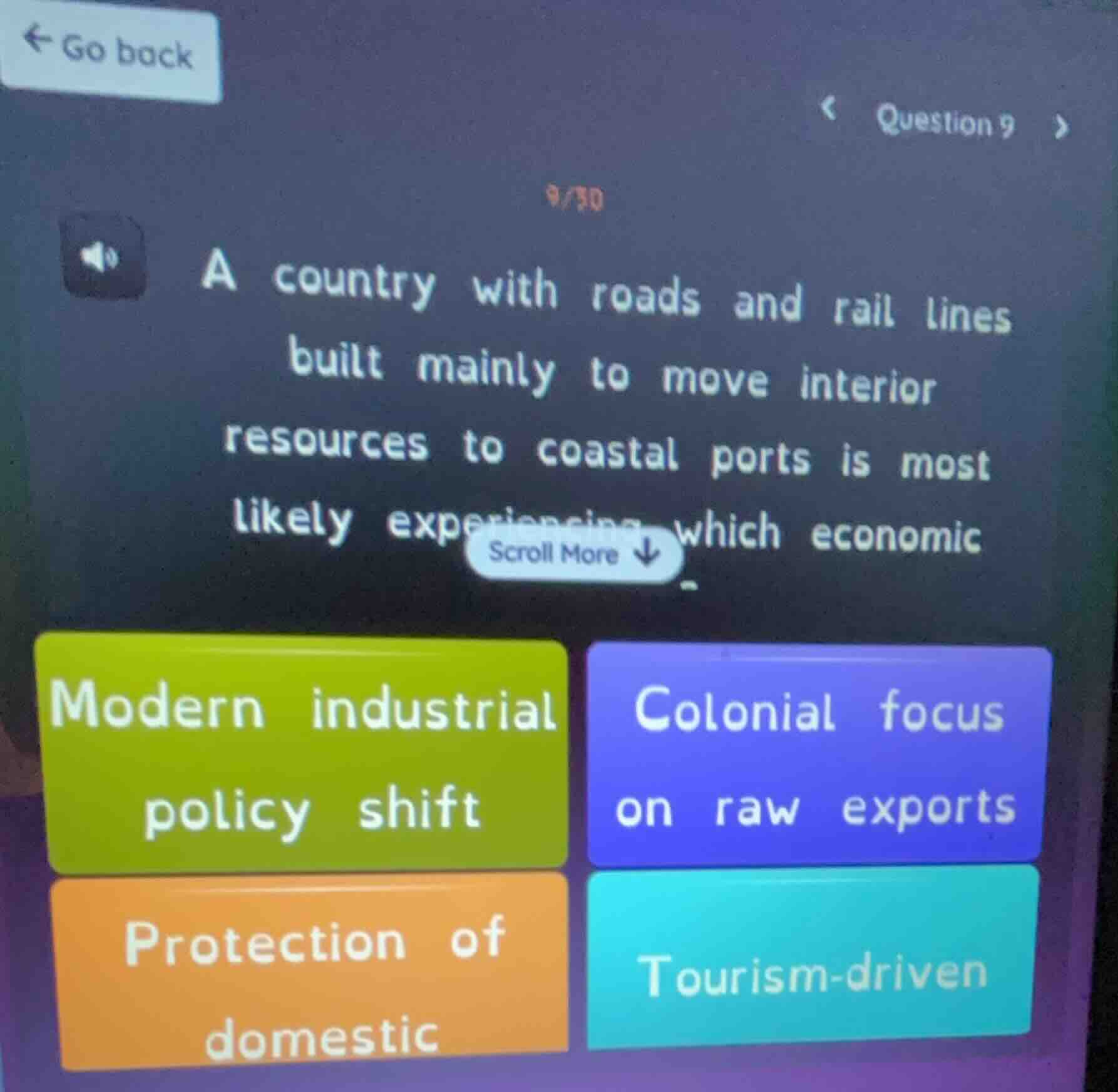 a country with roads and rail lines built mainly to move interior resou…