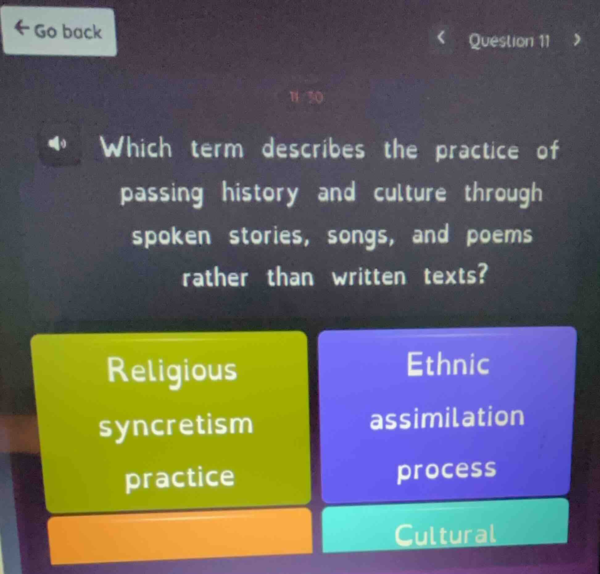 which term describes the practice of passing history and culture throug…