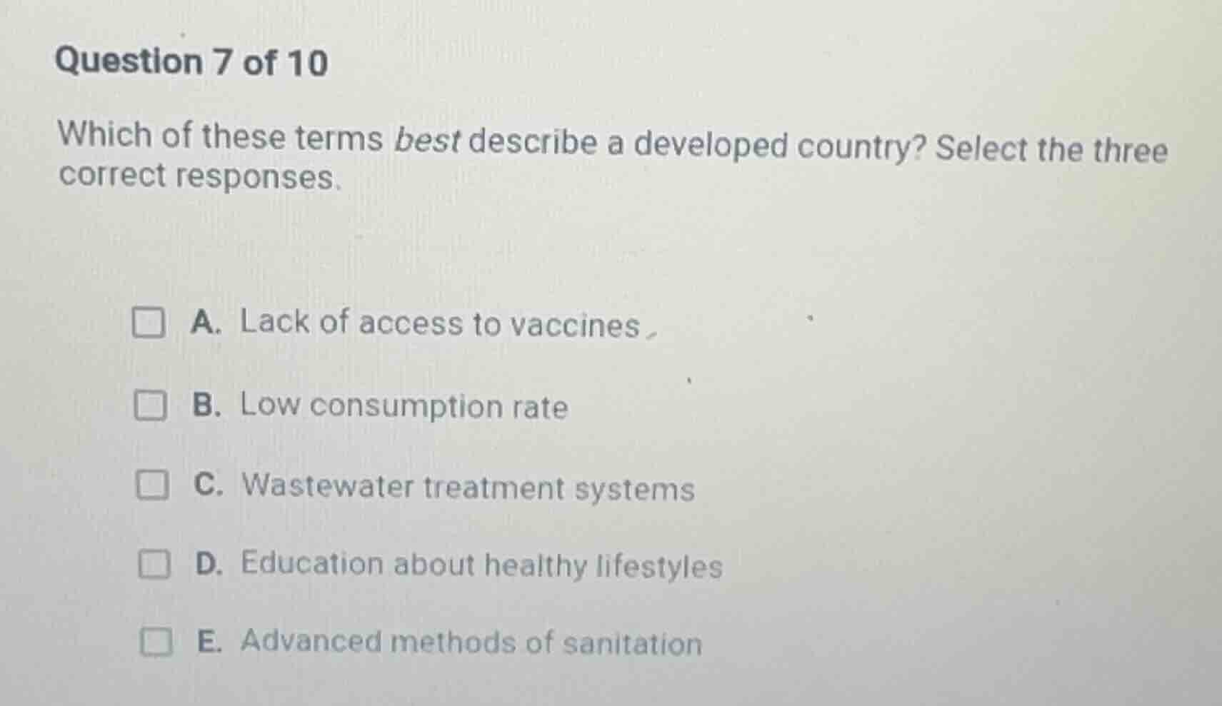 question 7 of 10 which of these terms best describe a developed country…