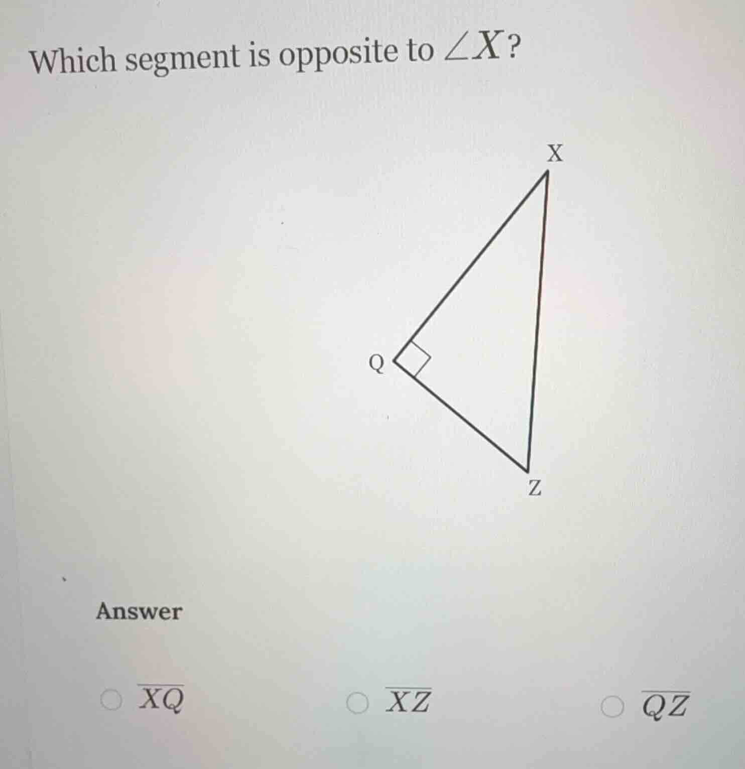 which segment is opposite to $\\angle x$? right triangle with right ang…