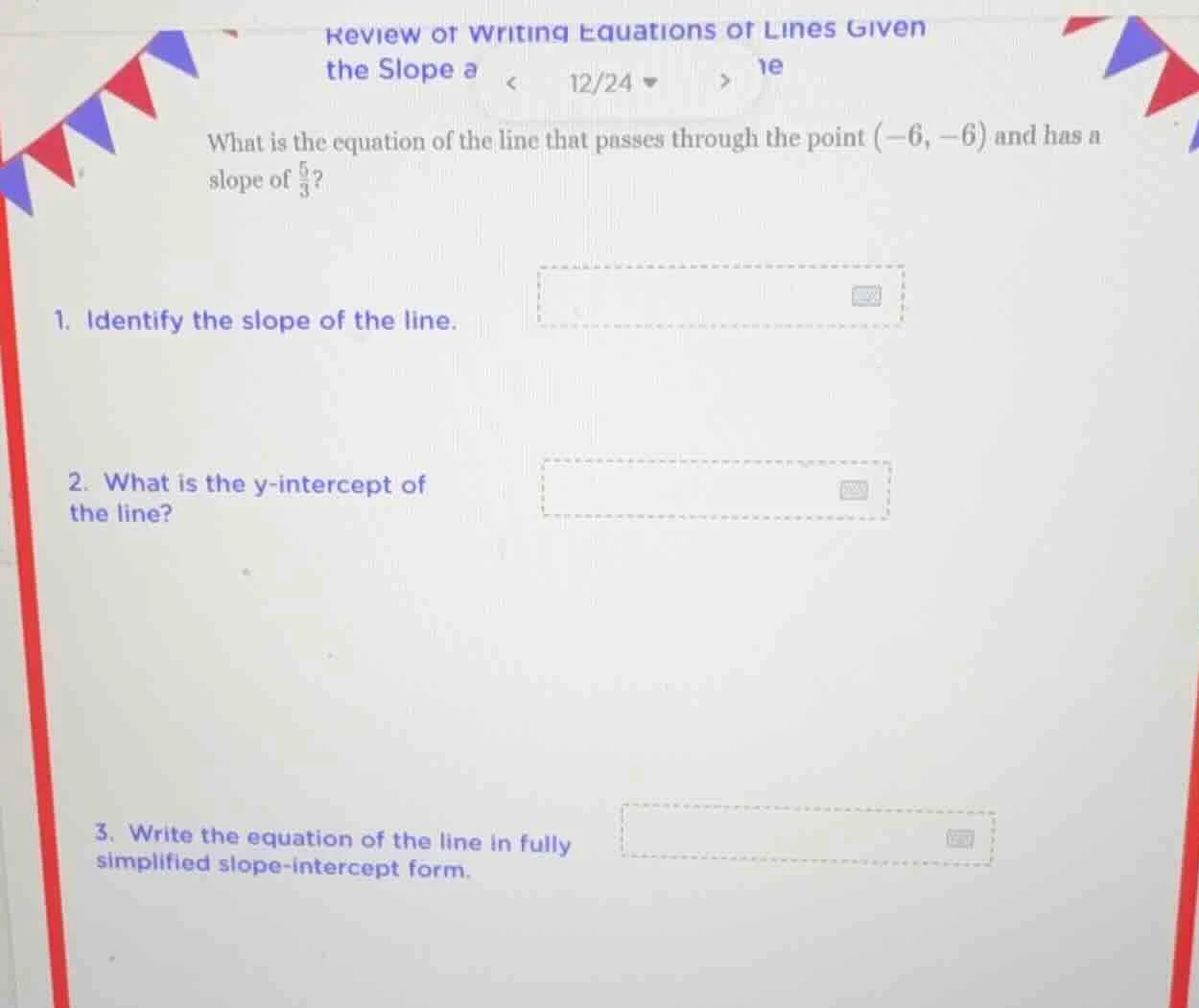 review of writing equations of lines given the slope a what is the equa…