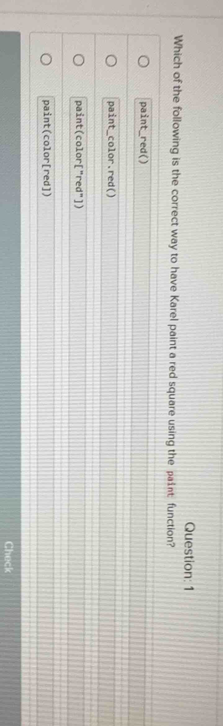 question: 1 which of the following is the correct way to have karel pai…