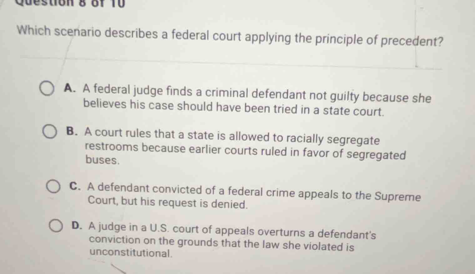 question 8 of 10 which scenario describes a federal court applying the …