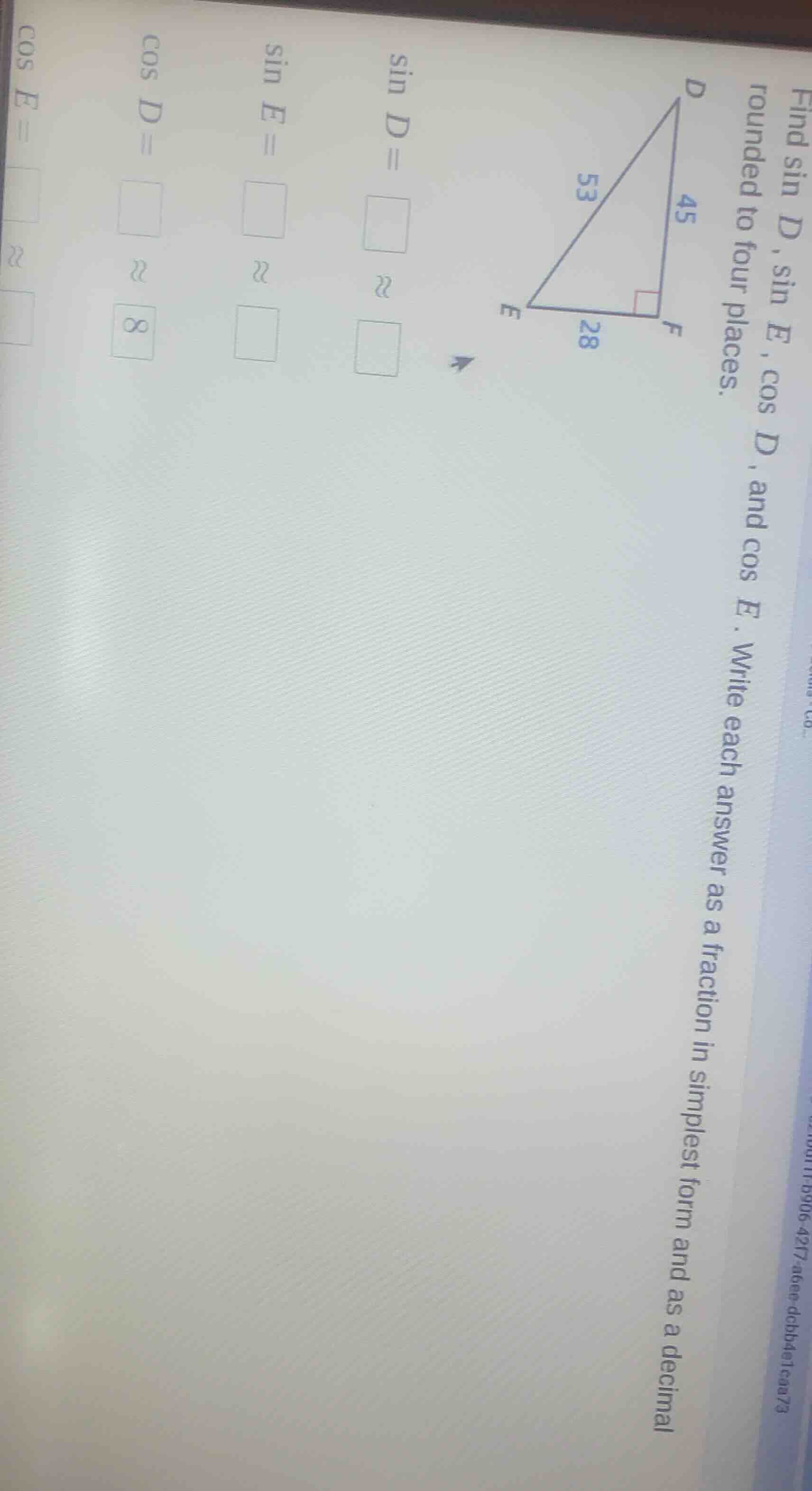 find sin d, sin e, cos d, and cos e. write each answer as a fraction in…