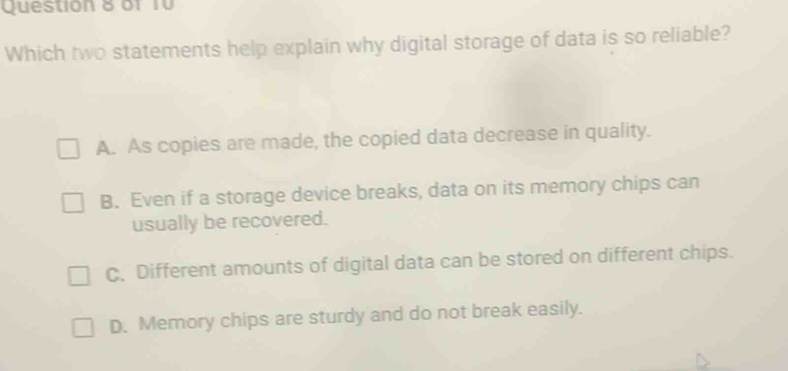 question 8 of 10 which two statements help explain why digital storage …