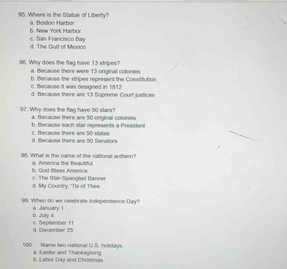 95. where is the statue of liberty? a. boston harbor b. new york harbor…