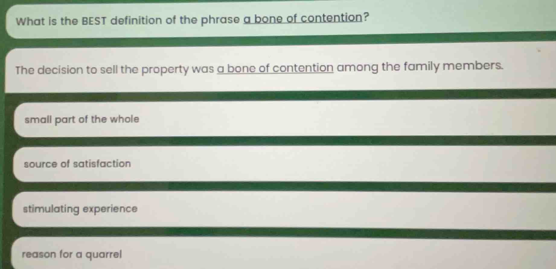 what is the best definition of the phrase a bone of contention? the dec…