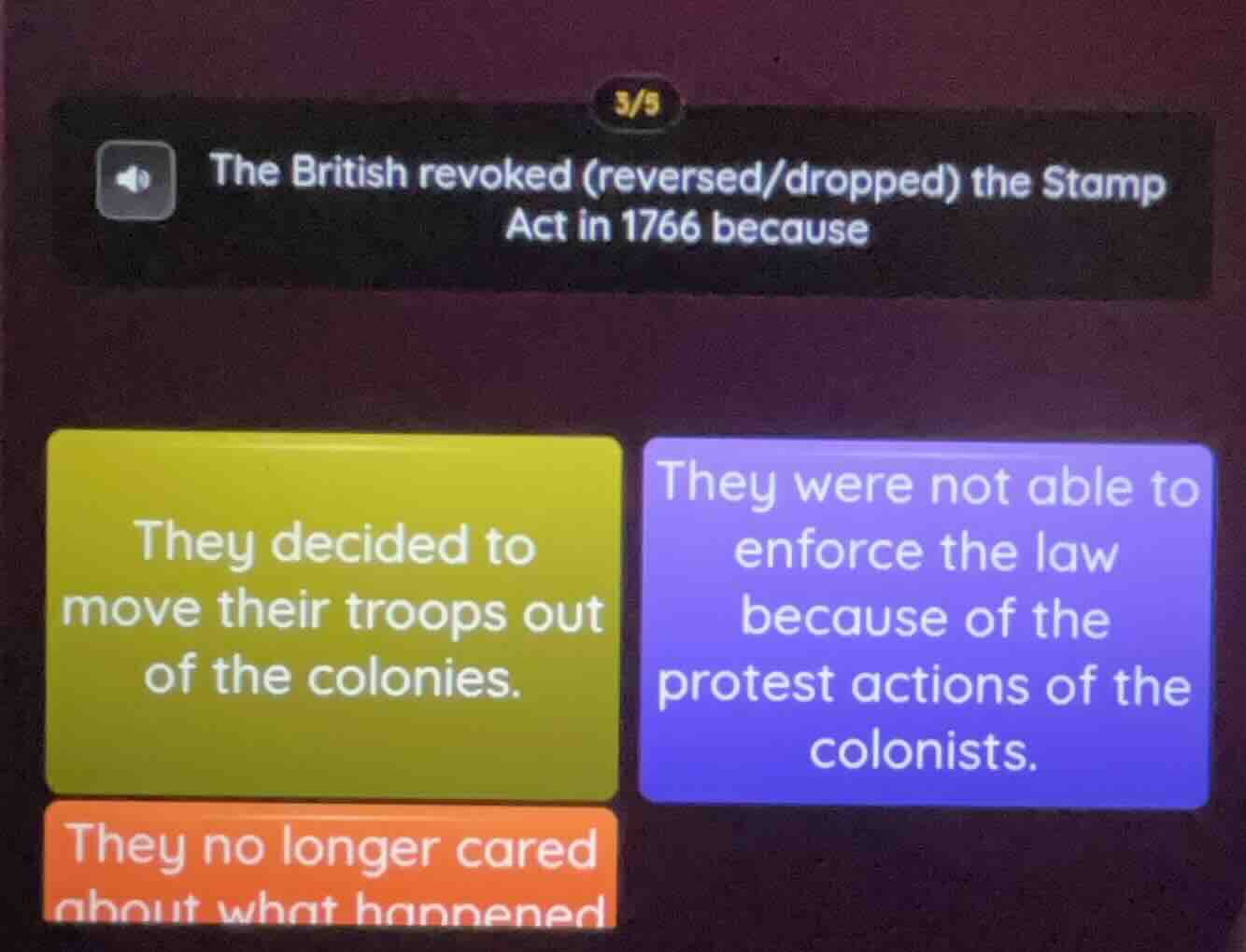 the british revoked (reversed/dropped) the stamp act in 1766 because th…