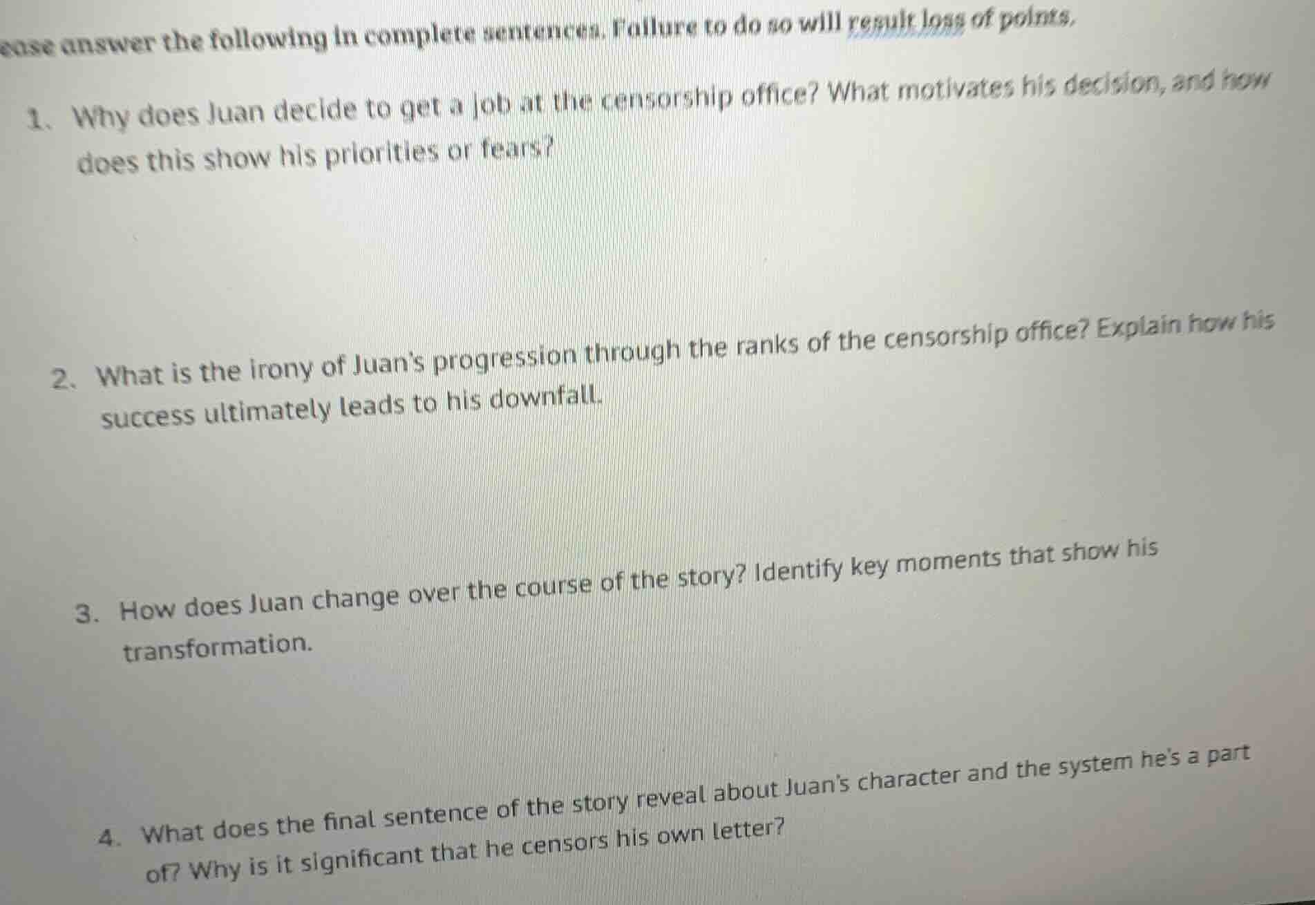 ease answer the following in complete sentences. failure to do so will …