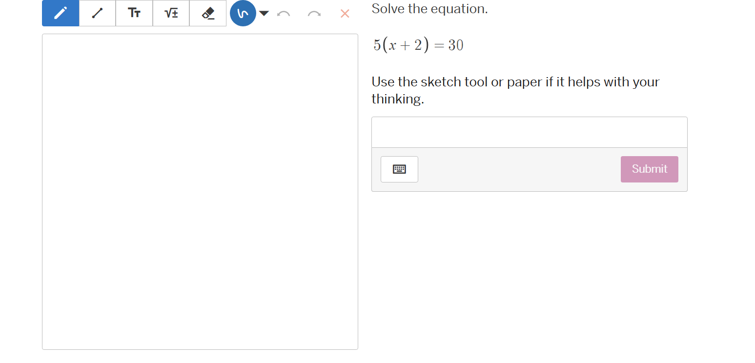 solve the equation. $5(x + 2) = 30$ use the sketch tool or paper if it …