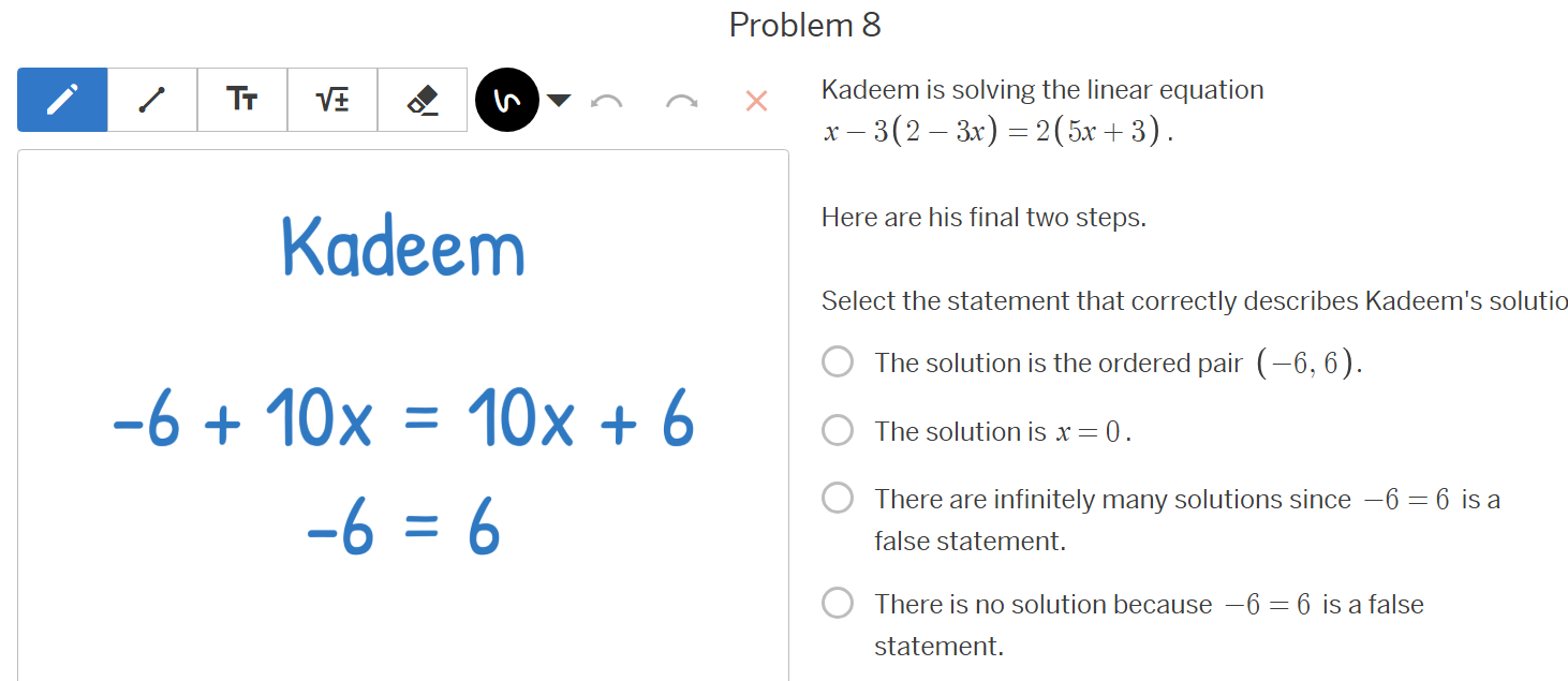 problem 8 kadeem is solving the linear equation $x - 3(2 - 3x) = 2(5x +…