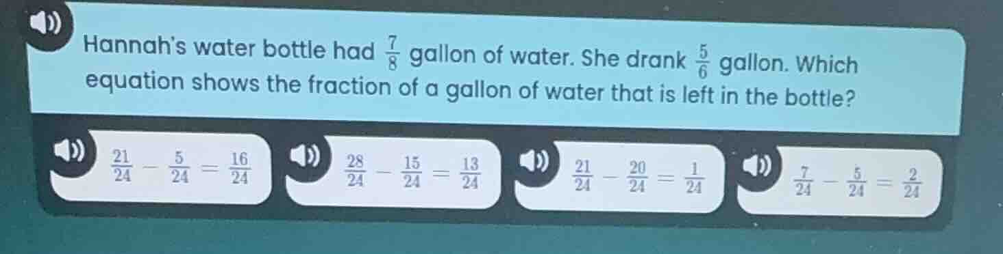 hannahs water bottle had \\(\\frac{7}{8}\\) gallon of water. she drank …