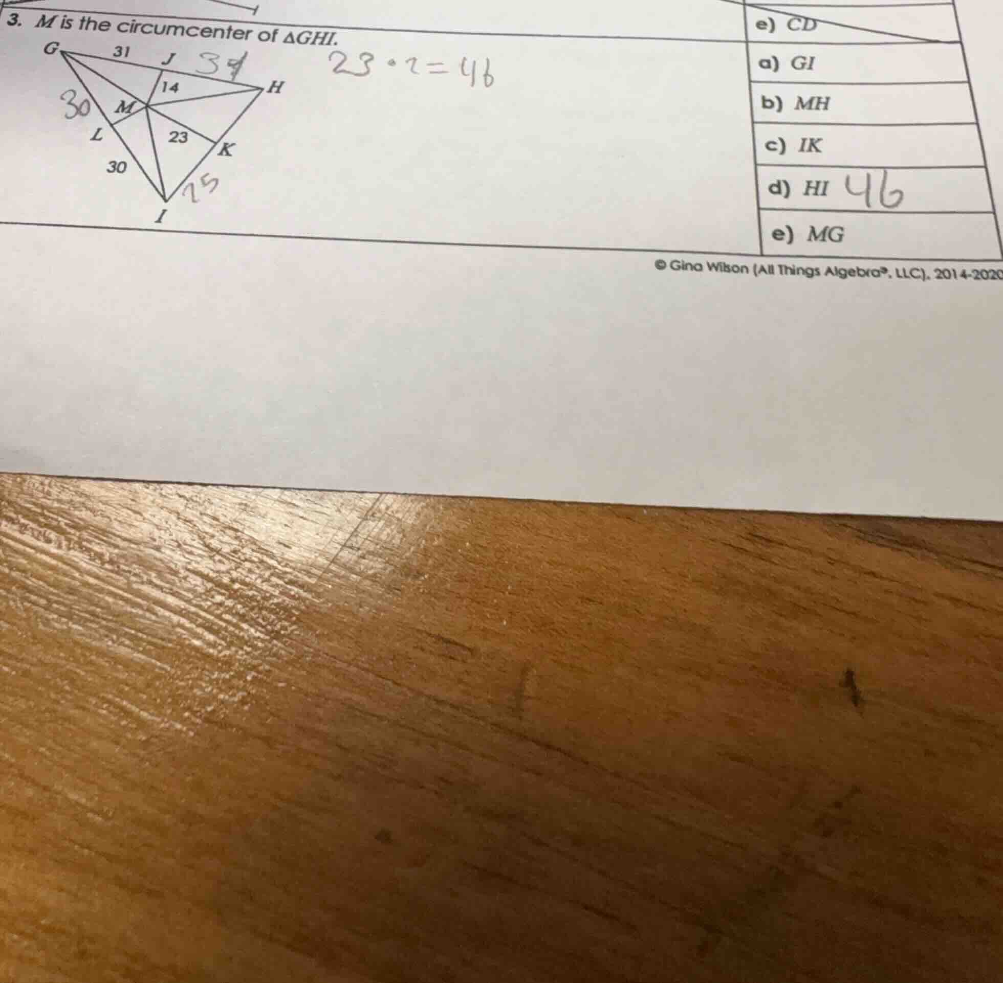 3. m is the circumcenter of δghi. a) gi b) mh c) ik d) hi e) mg © gina …