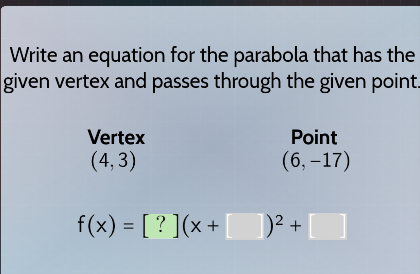 write an equation for the parabola that has the given vertex and passes…