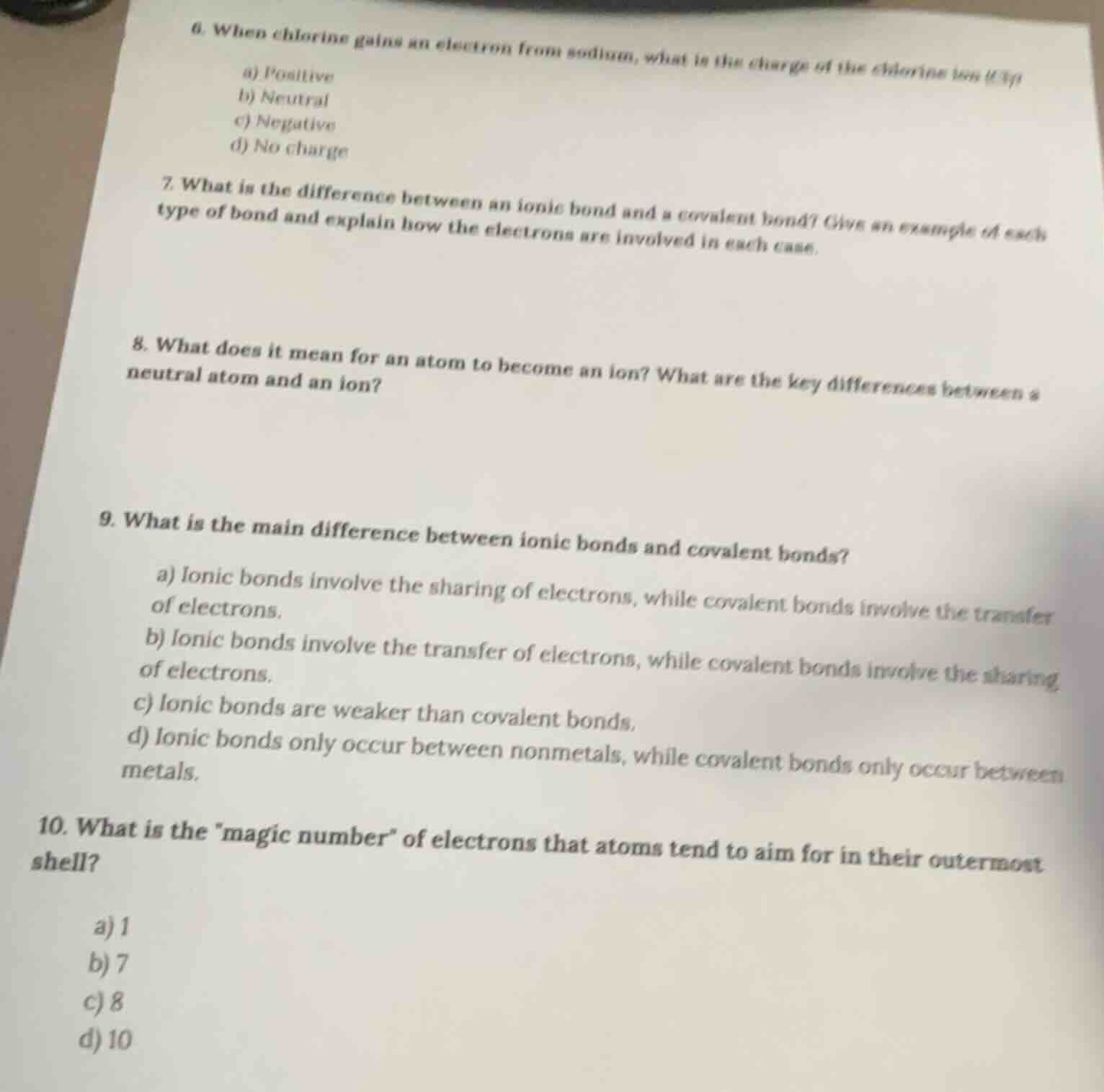 6. when chlorine gains an electron from sodium, what is the charge of t…