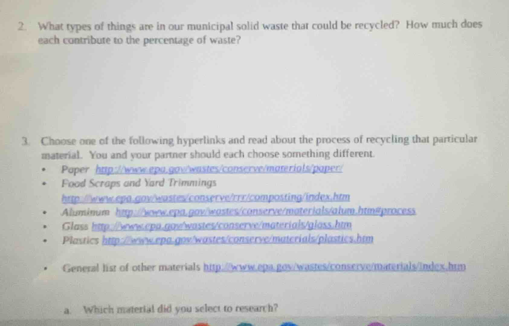 2. what types of things are in our municipal solid waste that could be …