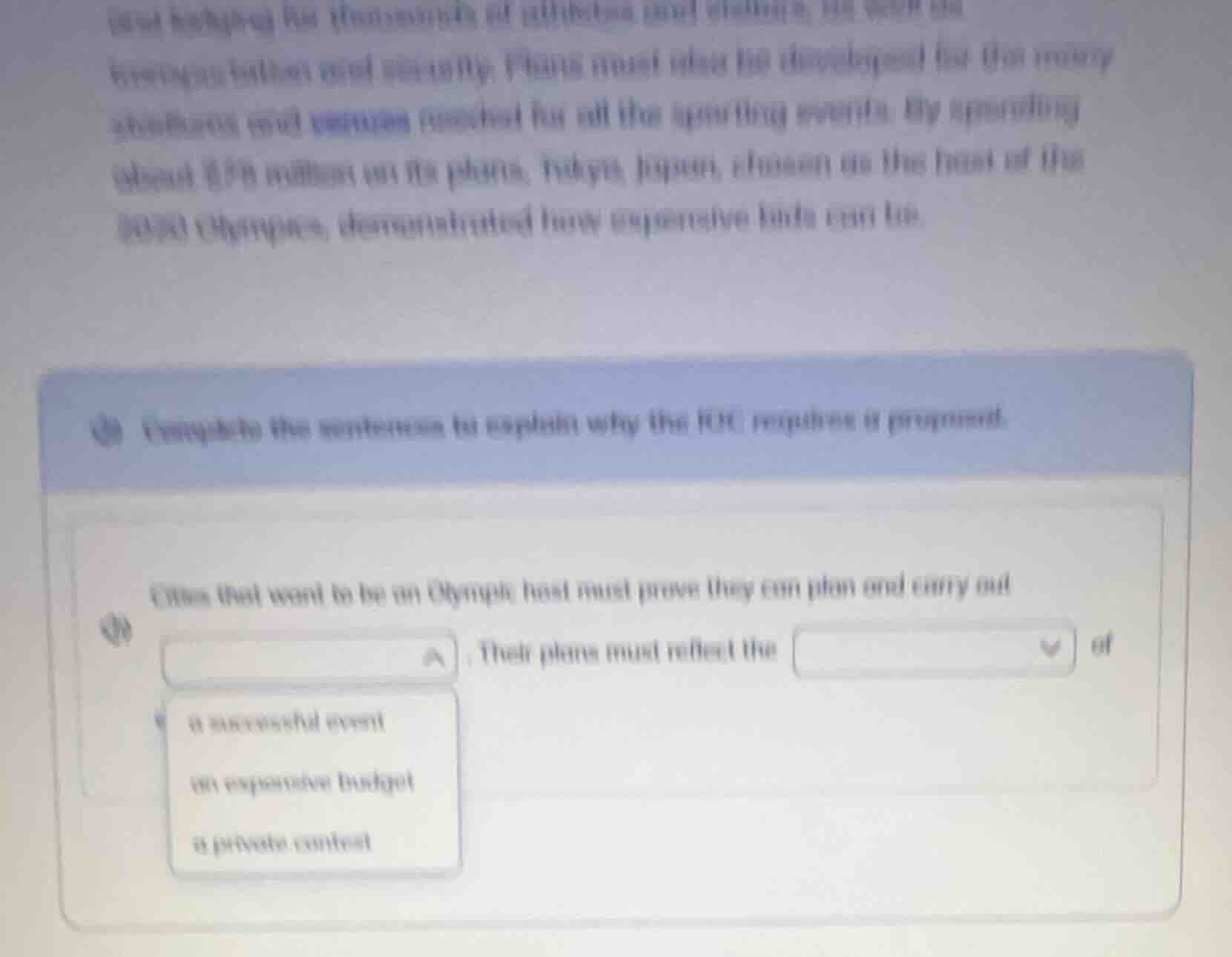 complete the sentence to explain why the ioc requires a proposal. citie…