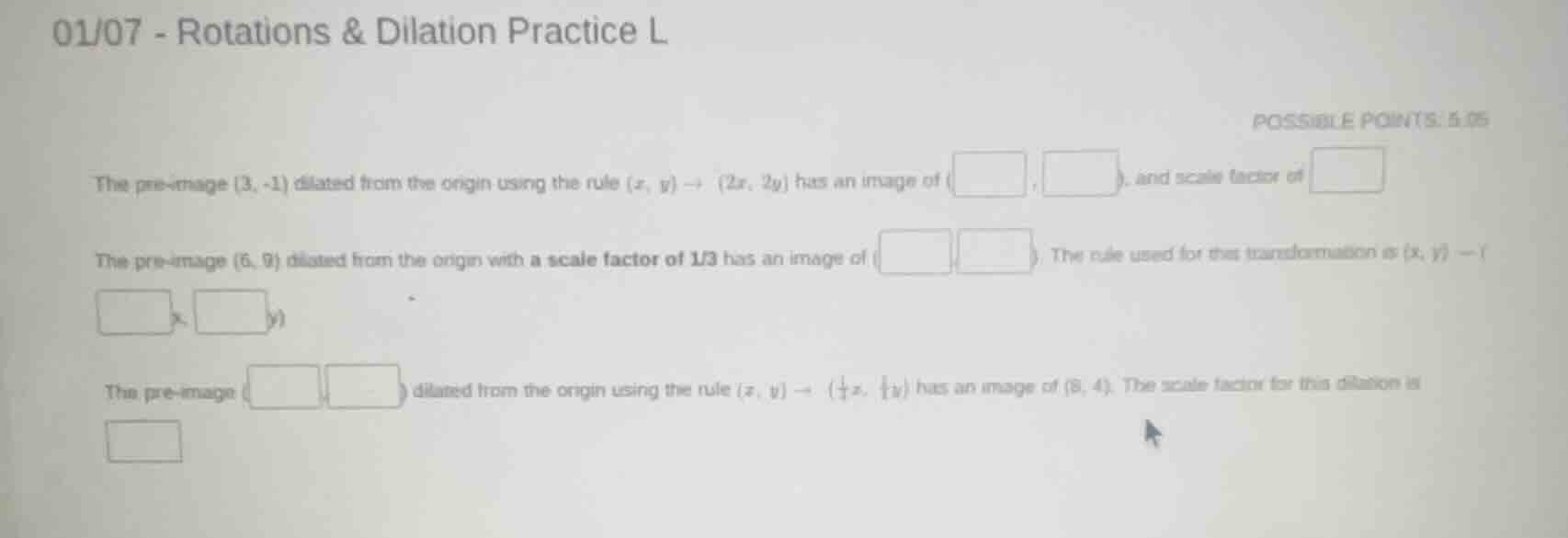 01/07 - rotations & dilation practice l possible points: 5.05 the pre -…