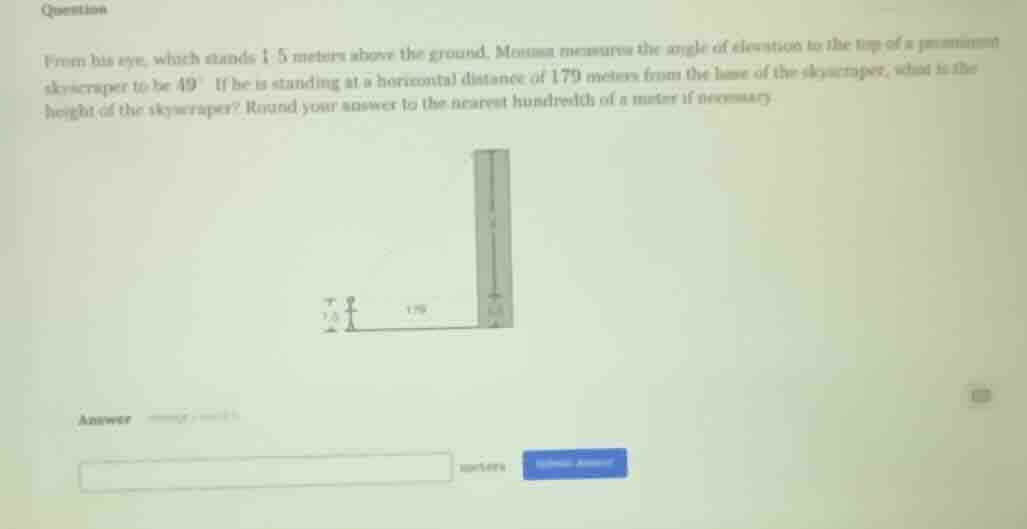 question from his eye, which stands 1.5 meters above the ground, moana …