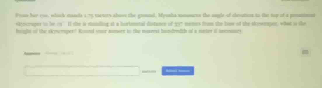 from her eye, which stands 1.75 meters above the ground, myranda measur…