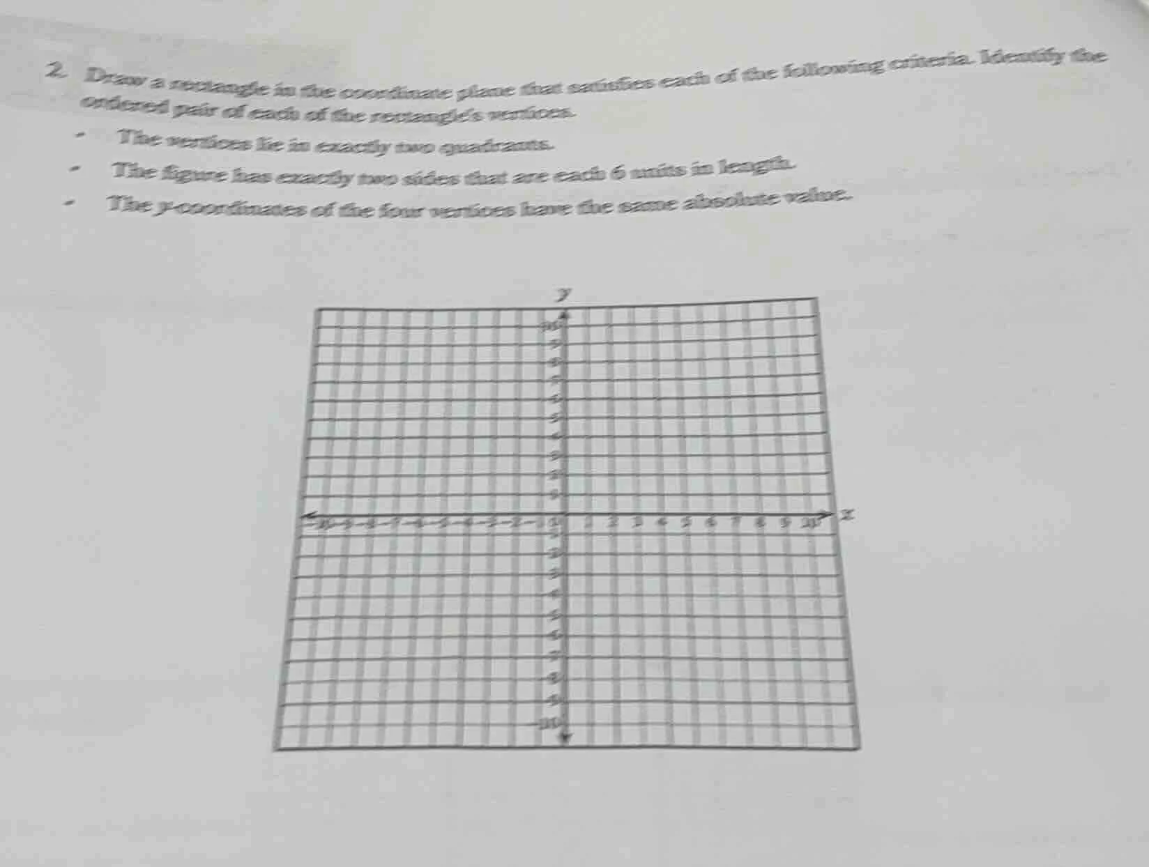 2. draw a rectangle in the coordinate plane that satisfies each of the …