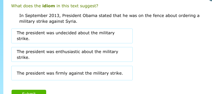 what does the idiom in this text suggest? in september 2013, president …