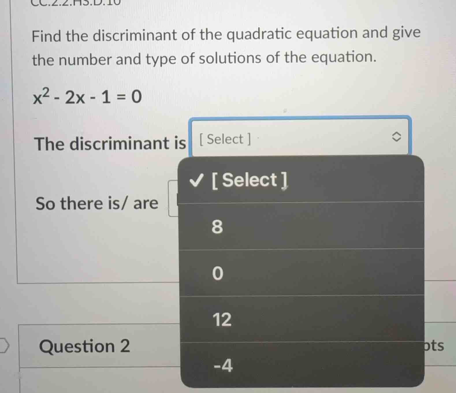 find the discriminant of the quadratic equation and give the number and…