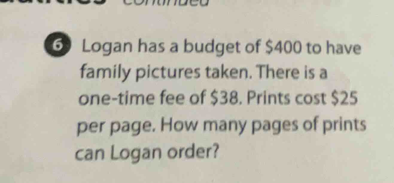 6 logan has a budget of $400 to have family pictures taken. there is a …