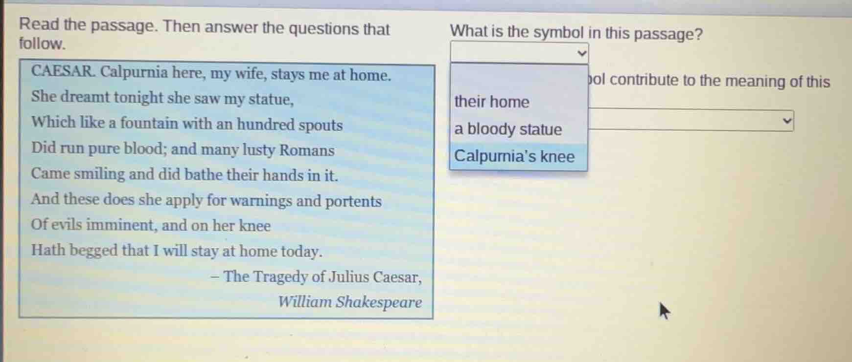 read the passage. then answer the questions that follow. caesar. calpur…