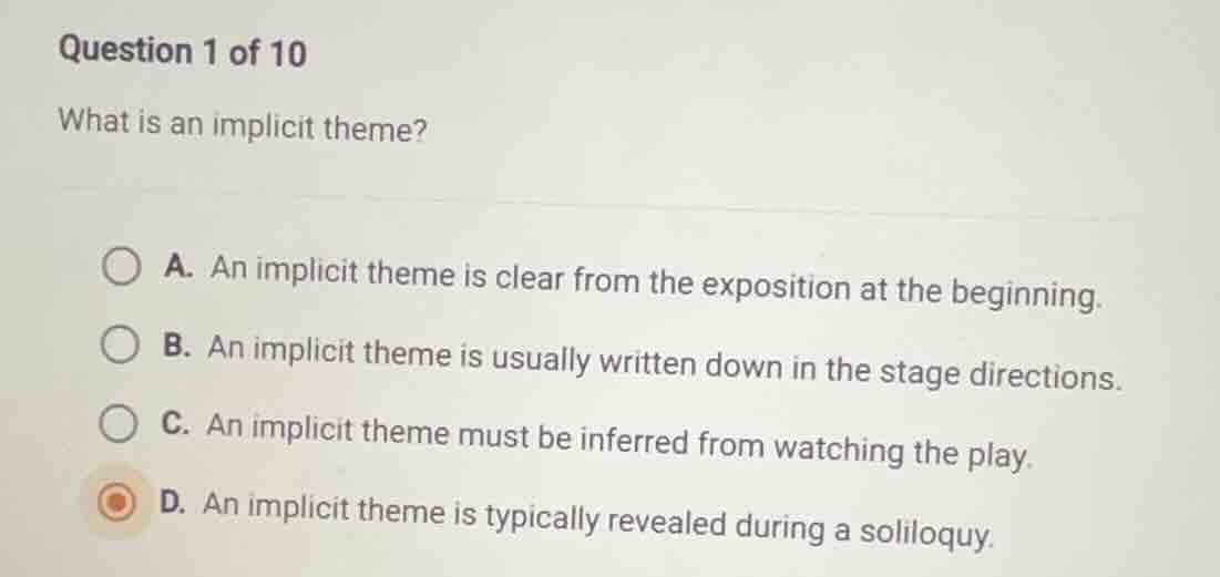 question 1 of 10 what is an implicit theme? a. an implicit theme is cle…