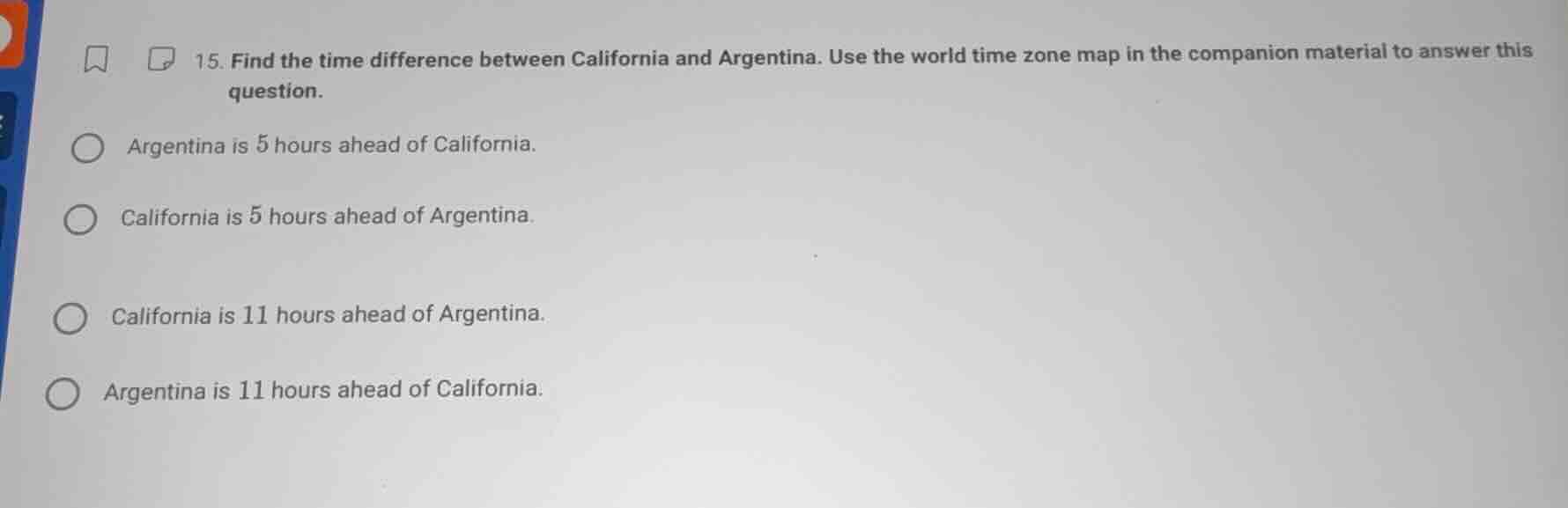 15. find the time difference between california and argentina. use the …