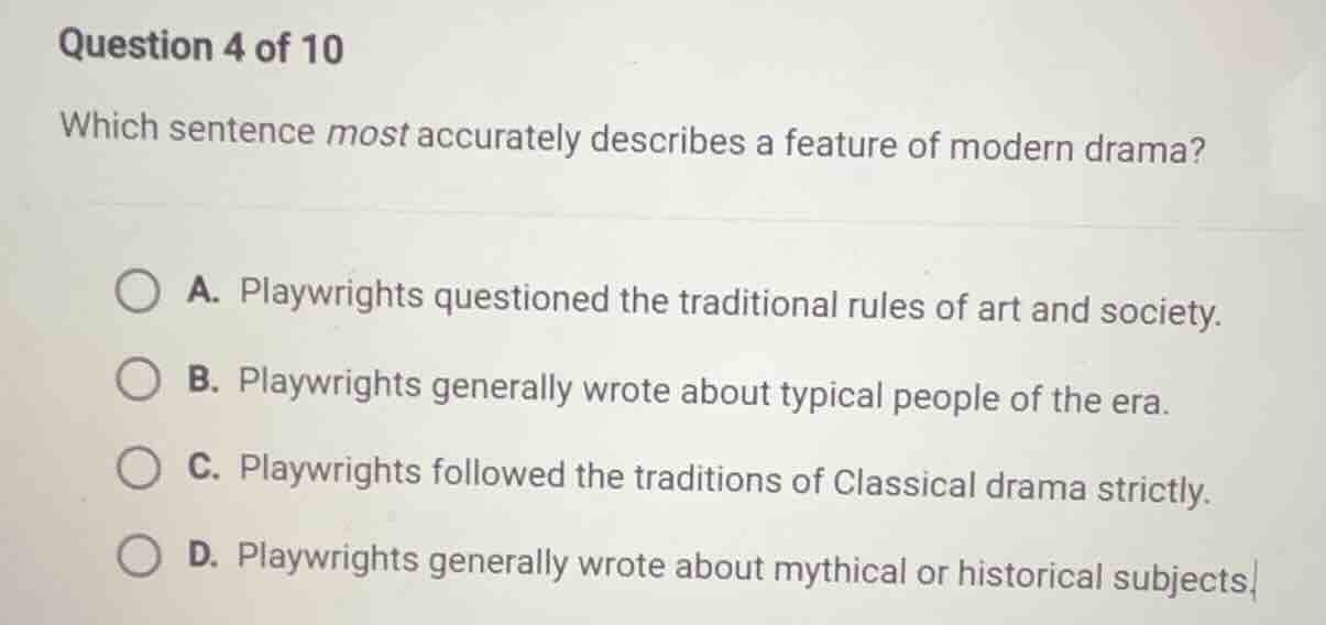 question 4 of 10 which sentence most accurately describes a feature of …